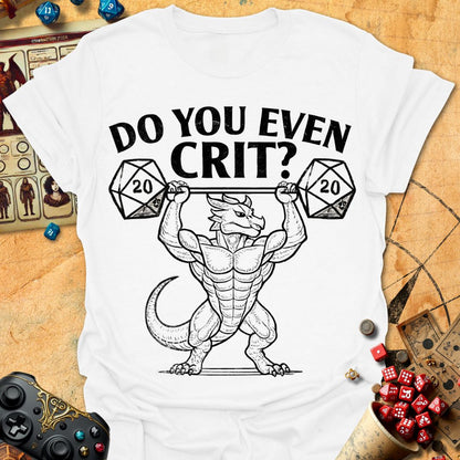 Do You Crit Tee