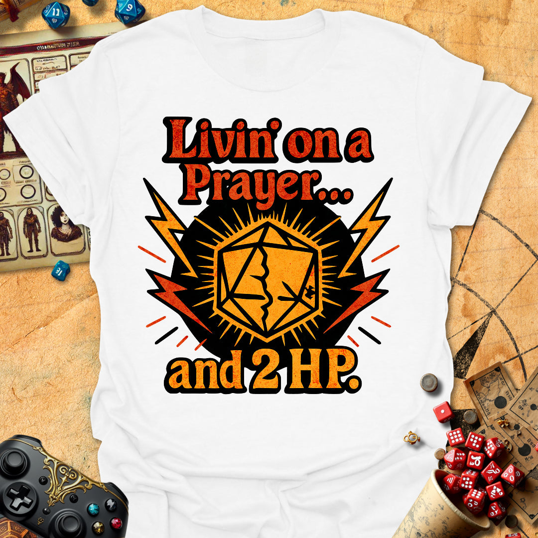 Livin' On A Prayer Tee