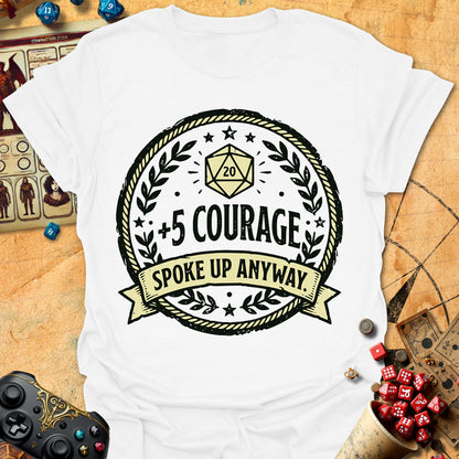 +5 Courage Tee