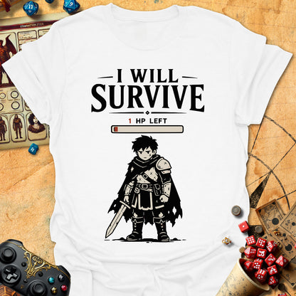 I Will Survive Tee