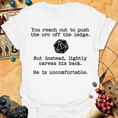 Orc is uncomfortable Tee