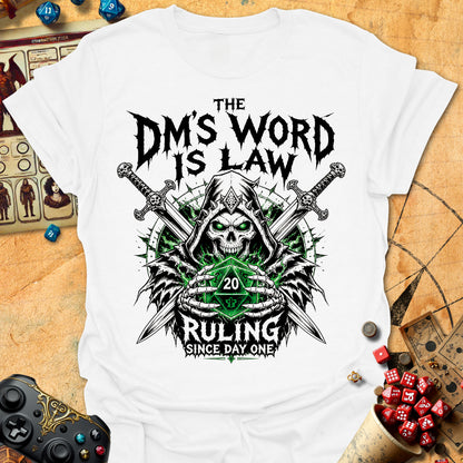 DM's Word Is Law Tee