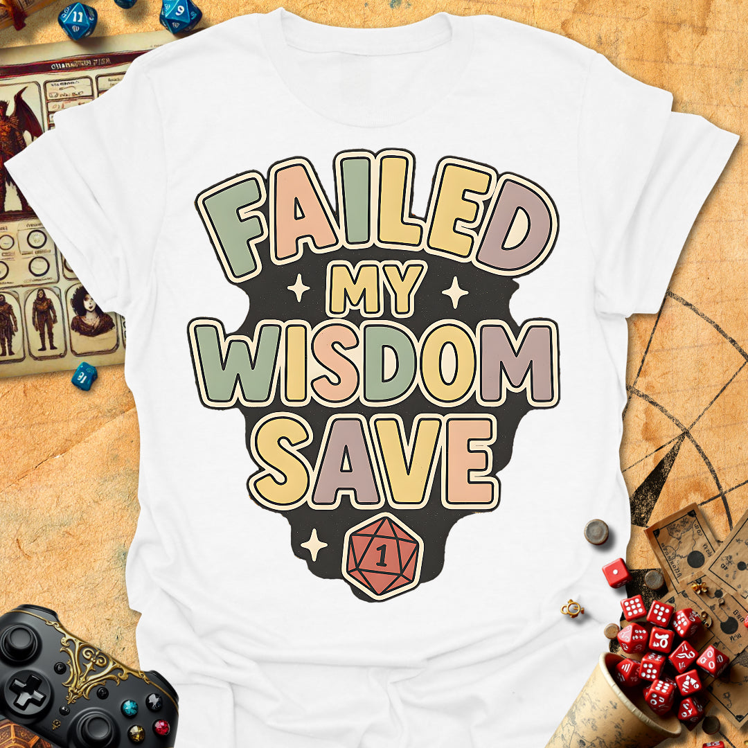Failed Wisdom Tee